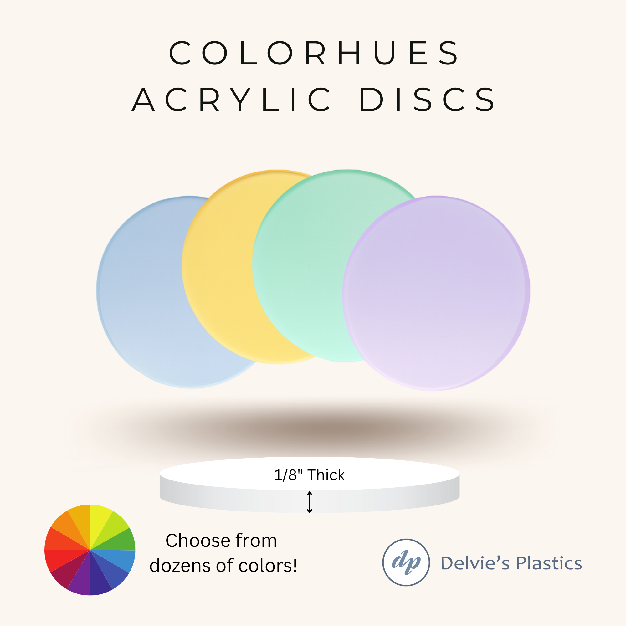 ColorHues Discs | Laser Cut Color Acrylic Blank Discs – Delvie's Plastics